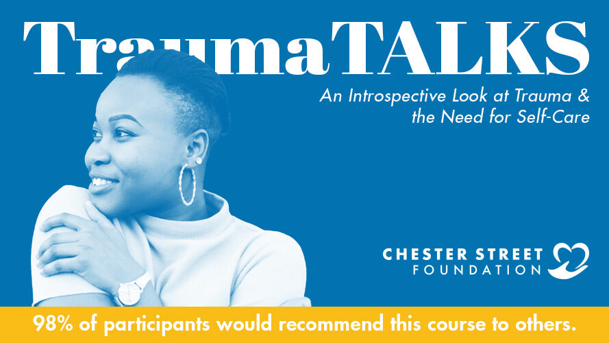 TraumaTalks: An Introspective Look at Trauma and the Need for Self-Care